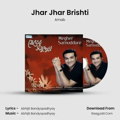 Jhar Jhar Brishti MP3 Song by Arnab Cover