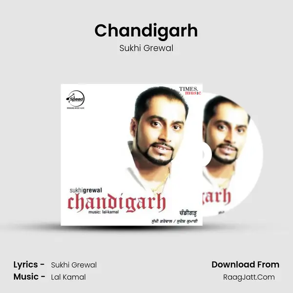 Chandigarh MP3 Song by Sukhi Grewal Cover