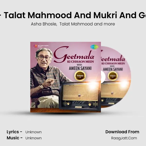 Commentry And Interview - Talat Mahmood And Mukri And Gore Gore Haathon Mein Meh MP3 Song by Asha Bhosle Cover