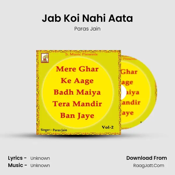Jab Koi Nahi Aata MP3 Song by Paras Jain Cover