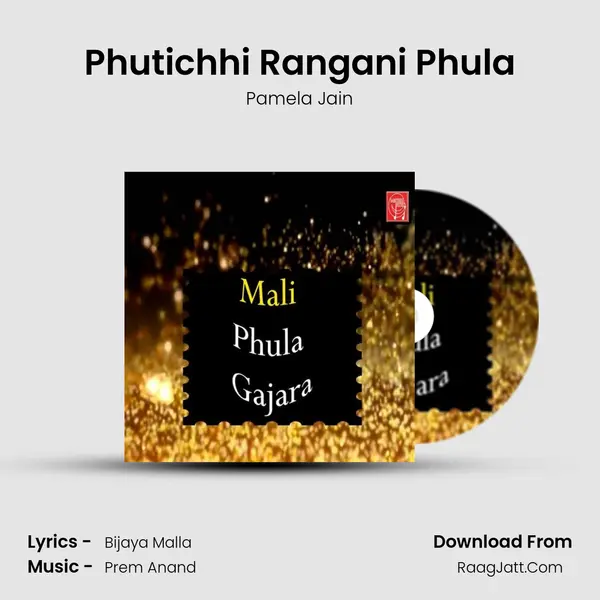Phutichhi Rangani Phula MP3 Song by Pamela Jain Cover