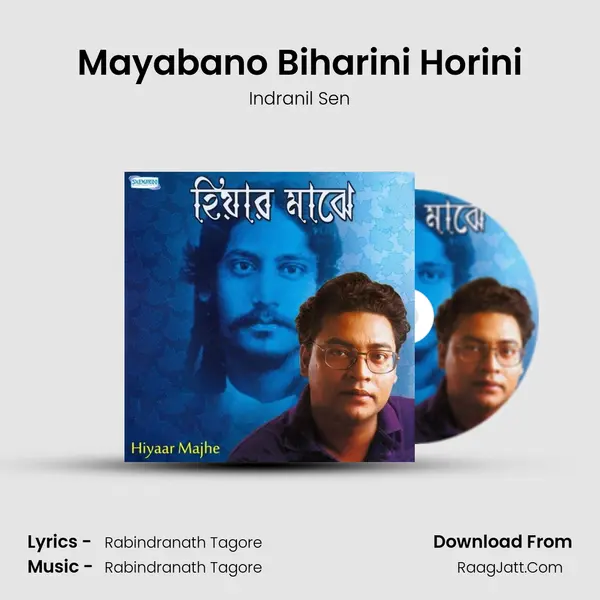 Mayabano Biharini Horini MP3 Song by Indranil Sen Cover