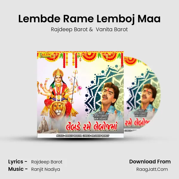 Lembde Rame Lemboj Maa - Rajdeep Barot
