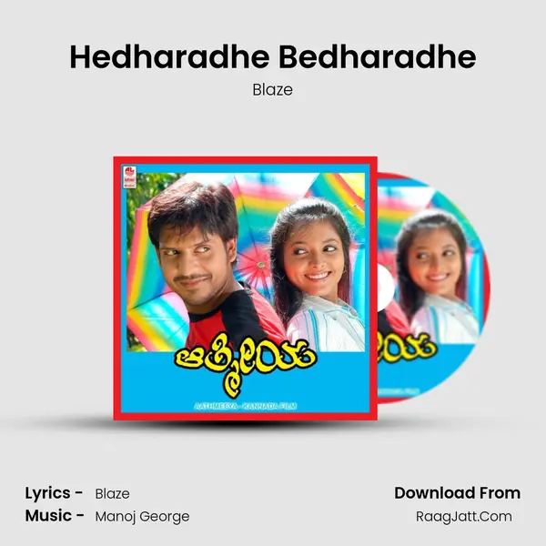 Hedharadhe Bedharadhe MP3 Song by Blaze Cover