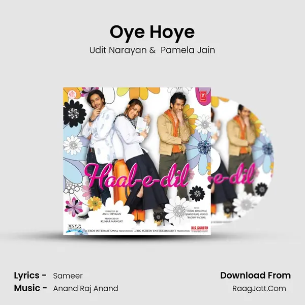 Oye Hoye MP3 Song by Udit Narayan Cover