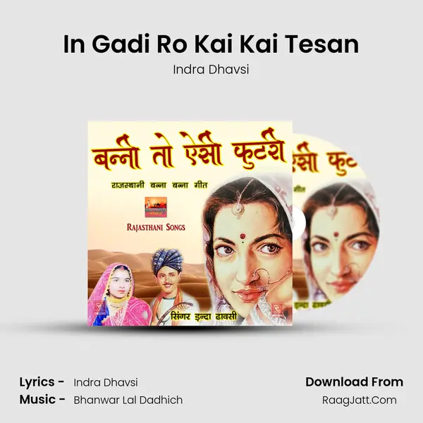 In Gadi Ro Kai Kai Tesan MP3 Song by Indra Dhavsi Cover