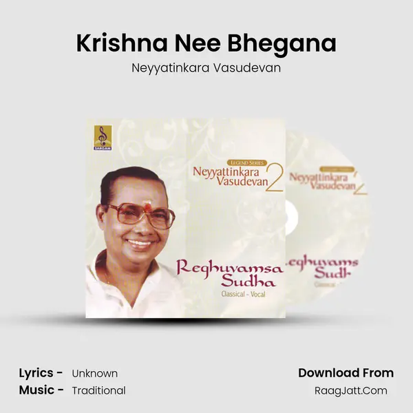 Krishna Nee Bhegana MP3 Song by Neyyatinkara Vasudevan Cover