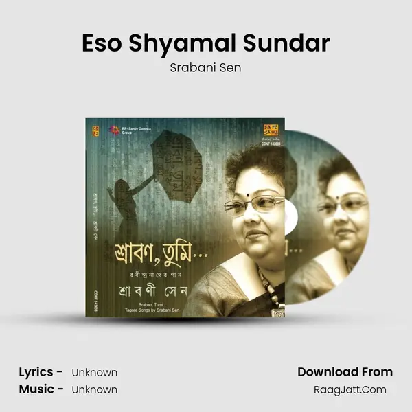Eso Shyamal Sundar MP3 Song by Srabani Sen Cover