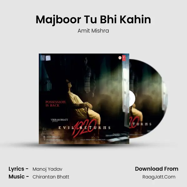 Majboor Tu Bhi Kahin MP3 Song by Amit Mishra Cover