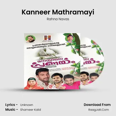 Kanneer Mathramayi MP3 Song by Rahna Navas Cover