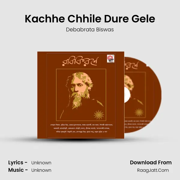 Kachhe Chhile Dure Gele MP3 Song by Debabrata Biswas Cover