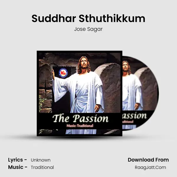 Suddhar Sthuthikkum MP3 Song by Jose Sagar Cover