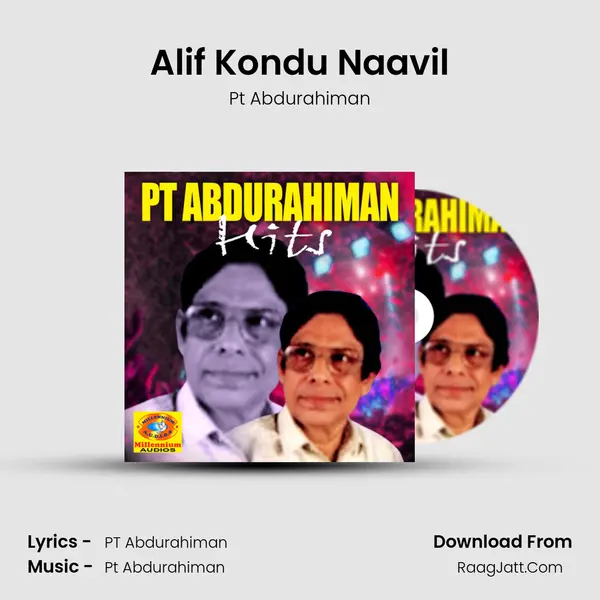 Alif Kondu Naavil MP3 Song by Pt Abdurahiman Cover