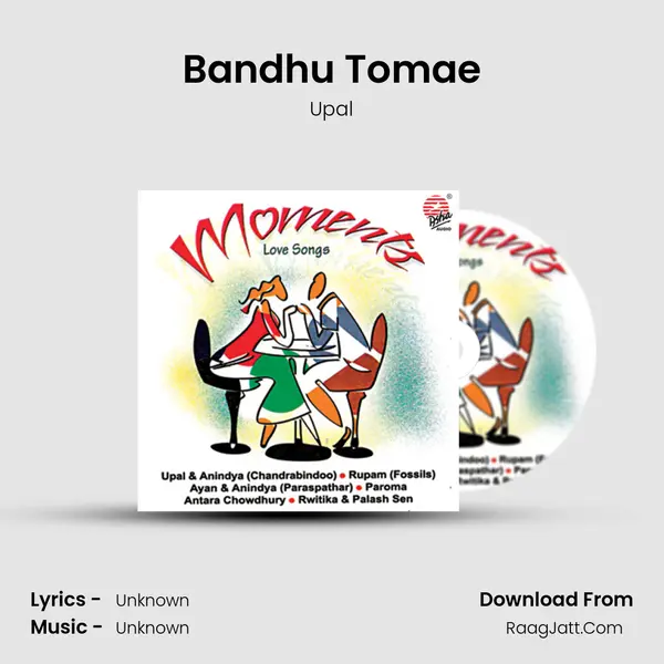 Bandhu Tomae MP3 Song by Upal Cover