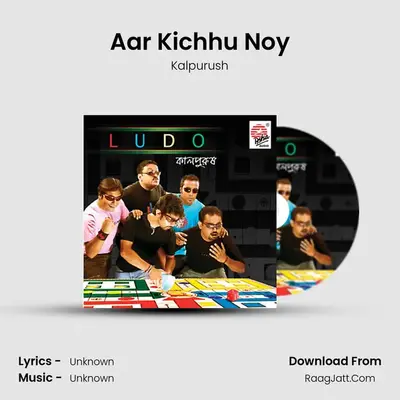 Aar Kichhu Noy MP3 Song by Kalpurush Cover