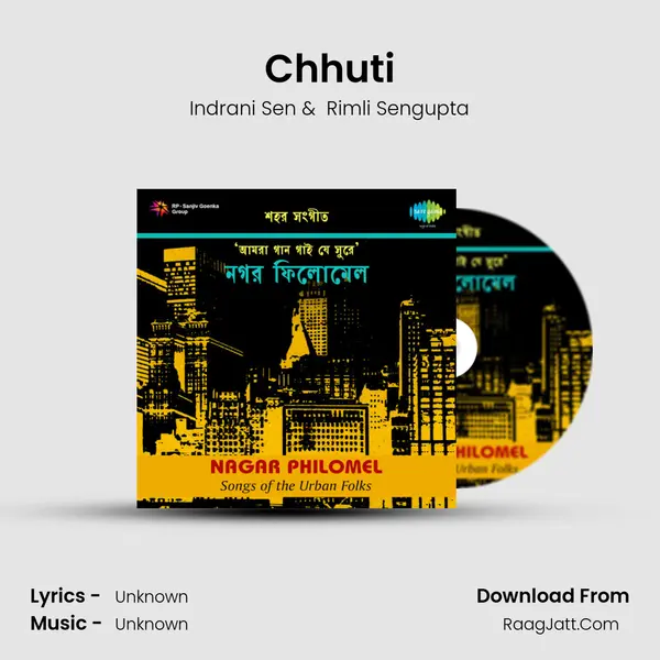 Chhuti MP3 Song by Indrani Sen Cover