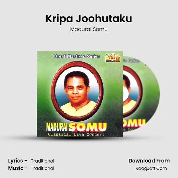 Kripa Joohutaku MP3 Song by Madurai Somu Cover