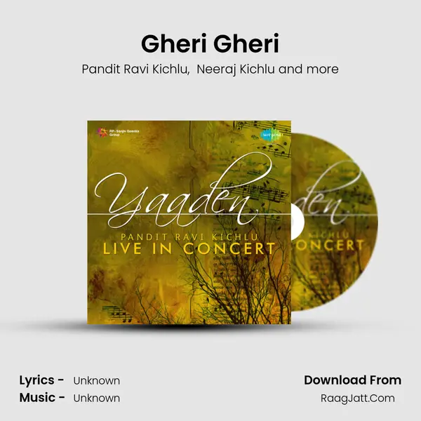 Gheri Gheri MP3 Song by Pandit Ravi Kichlu Cover