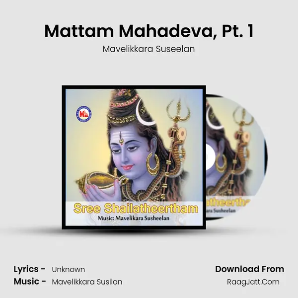 Mattam Mahadeva, Pt. 1 MP3 Song by Mavelikkara Suseelan Cover