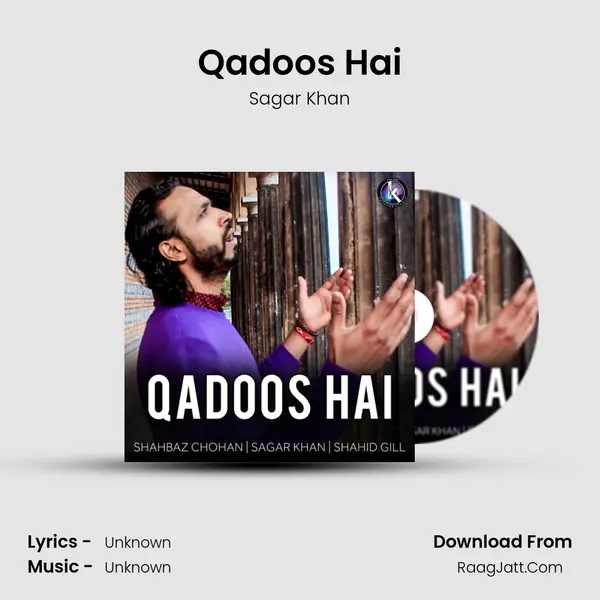 Qadoos Hai MP3 Song by Sagar Khan Cover