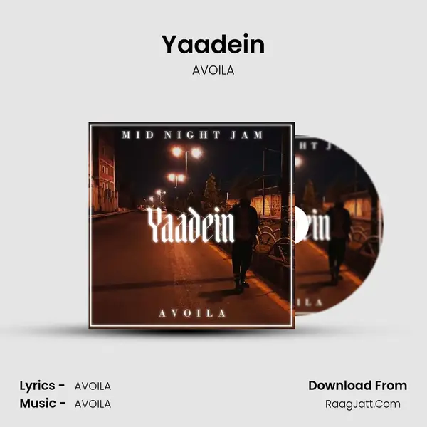 Yaadein MP3 Song by AVOILA Cover