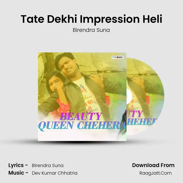 Tate Dekhi Impression Heli MP3 Song by Birendra Suna Cover