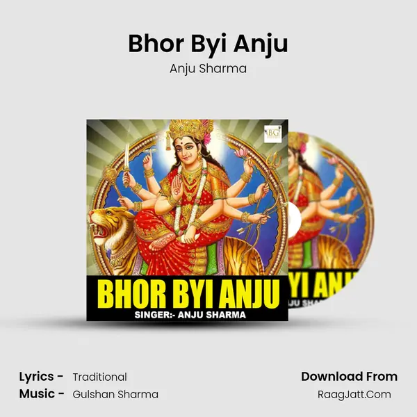 Bhor Byi Anju - 
