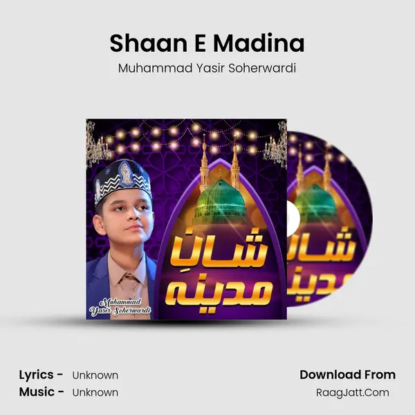Shaan E Madina - 