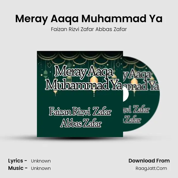 Meray Aaqa Muhammad Ya - Single - 