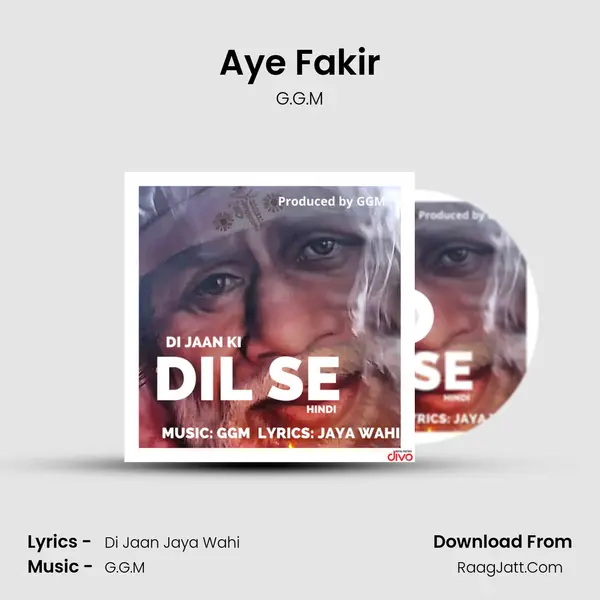 Aye Fakir MP3 Song by G.G.M Cover