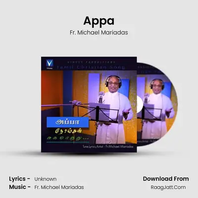 Appa - Single - Fr. Michael Mariadas