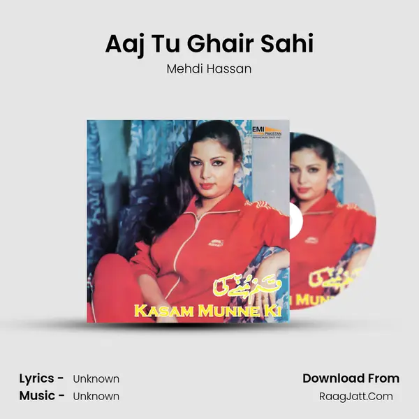 Aaj Tu Ghair Sahi Cover