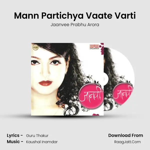 Mann Partichya Vaate Varti MP3 Song by Jaanvee Prabhu Arora Cover