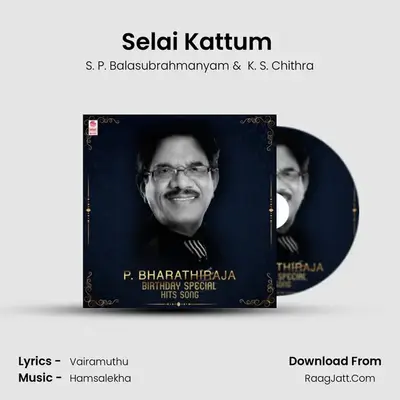 Selai Kattum (From "Kodi Parakkuthu") Cover