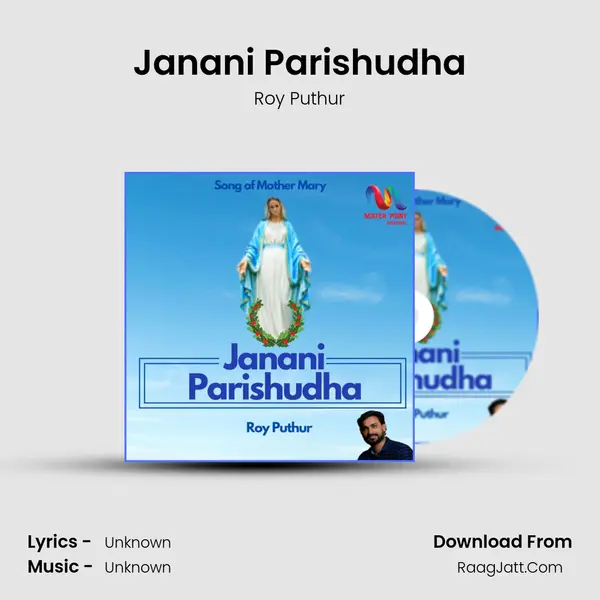 Janani Parishudha MP3 Song by Roy Puthur Cover