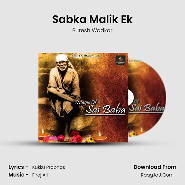 Sabka Malik Ek mp3 song