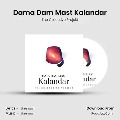 Dama Dam Mast Kalandar mp3 song