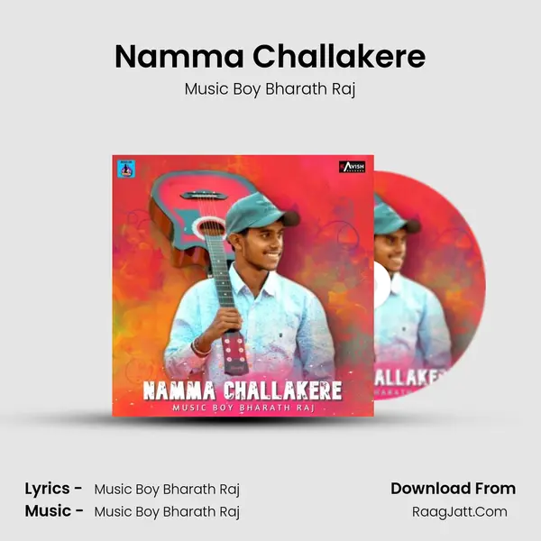 Namma Challakere MP3 Song by Music Boy Bharath Raj Cover