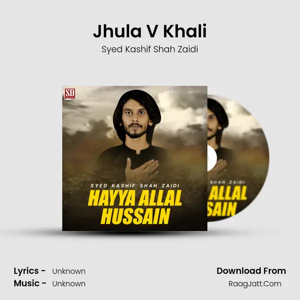 Jhula V Khali MP3 Song by Syed Kashif Shah Zaidi Cover