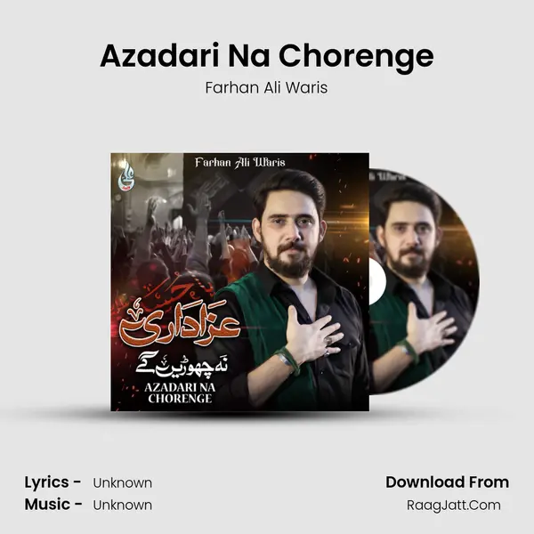 Azadari Na Chorenge - Single - 
