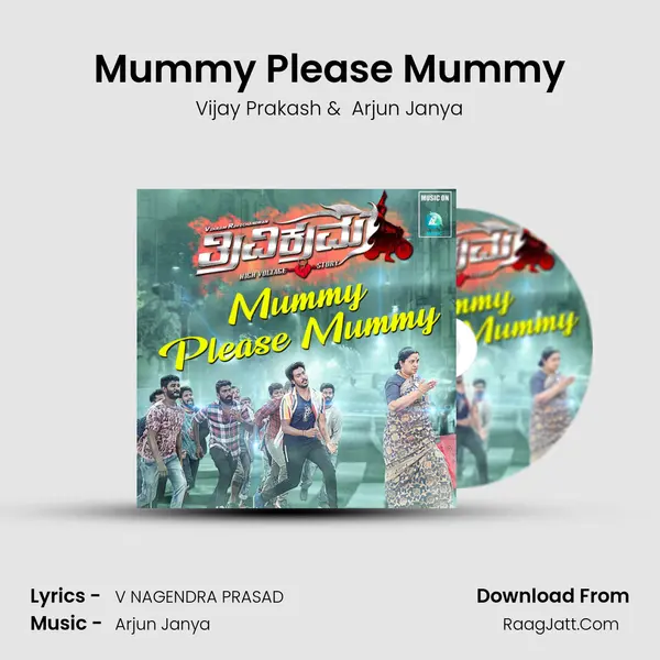 Mummy Please Mummy MP3 Song by Vijay Prakash Cover