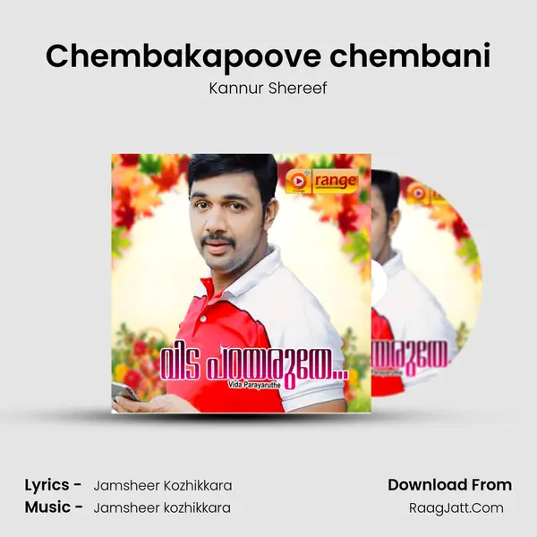 Chembakapoove chembani MP3 Song by Kannur Shereef Cover