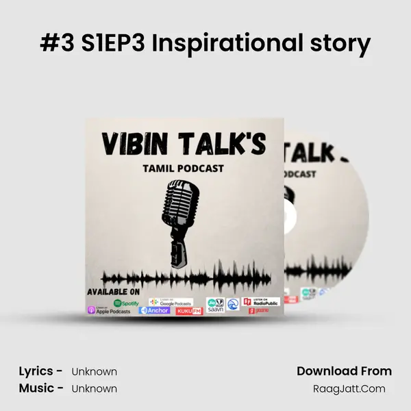 #3 S1EP3 Inspirational story MP3 Song by  Cover