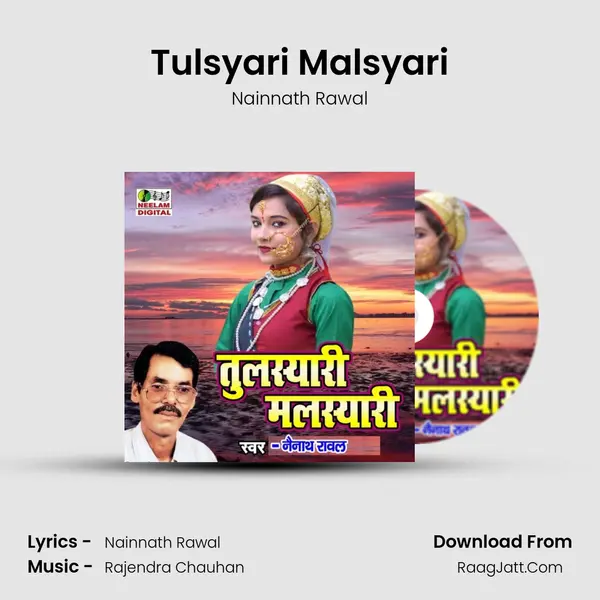 Tulsyari Malsyari MP3 Song by Nainnath Rawal Cover
