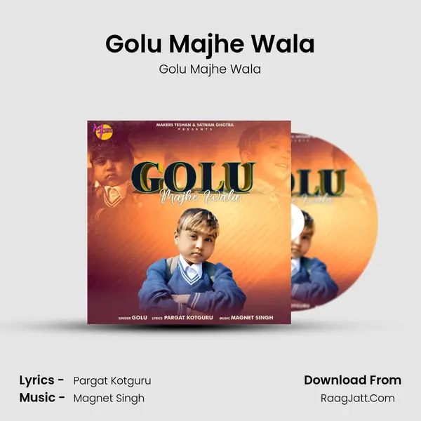 Golu Majhe Wala mp3 song
