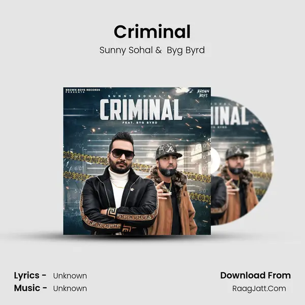 Criminal MP3 Song by Sunny Sohal Cover