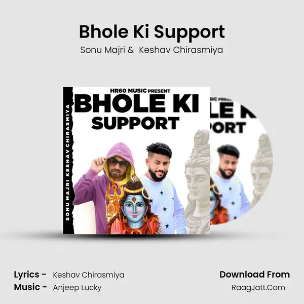 Bhole Ki Support - 