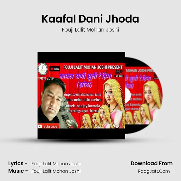 Kaafal Dani Jhoda mp3 song