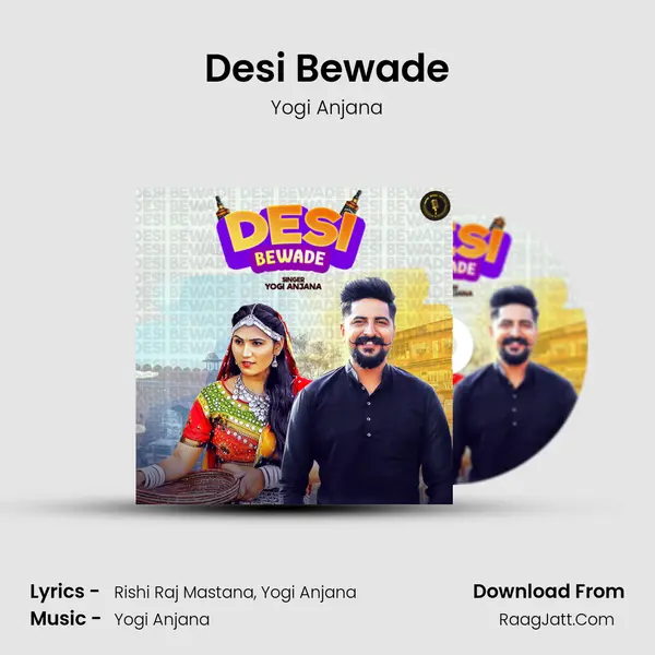 Desi Bewade - Yogi Anjana