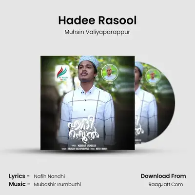 Hadee Rasool - Muhsin Valiyaparappur
